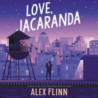 Love, Jacaranda by Flinn, Alex